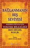 Bağlanmanın Beş Seviyesi