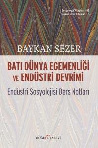 Batı Dünya Egemenliği Ve Endüstri Devrimi