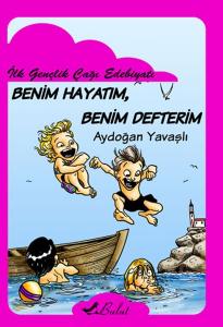 Benim Hayatım Benim Defterim
