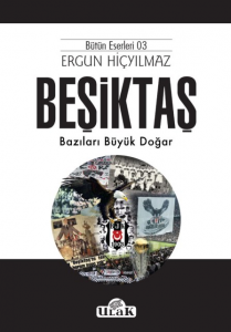 Beşiktaş / Bazıları Büyük Doğar