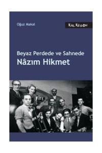 Beyaz Perdede Ve Sahnede Nâzım Hikmet