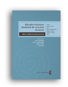 Bilimden Felsefeye Akademik Çevrenin Serüveni