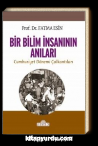 Bir Bilim İnsanının Anıları