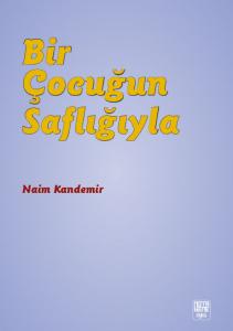 Bir Çocuğun Saflığıyla
