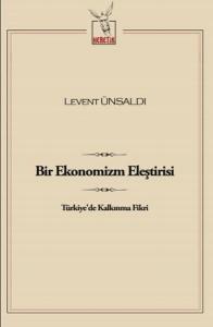 Bir Ekonomizmin Eleştirisi
