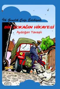 Bir Sokağın Hikâyesi