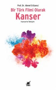 Bir Türk Filmi Olarak Kanser