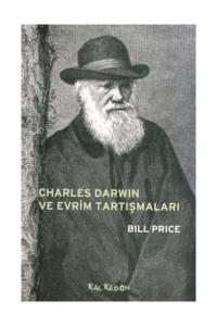 Charles Darwin Ve Evrim Tartışmaları