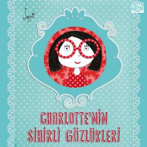 Charlotte'nin Sihirli Gözlükleri