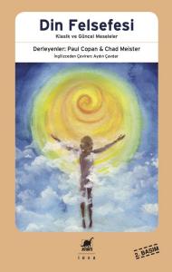 Din Felsefesi Klasik Ve Güncel Meseleler
