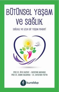 Bütünsel Yaşam Ve Sağlık