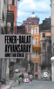 Fener-Balat Ayvansaray