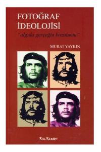 Fotoğraf  İdeolojisi