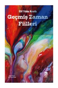 Geçmiş Zaman Fiilleri