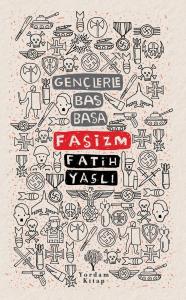 Gençlerle Baş Başa: Faşizm