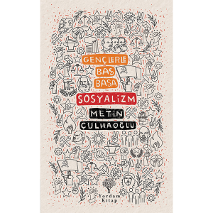 Gençlerle Baş Başa: Sosyalizm