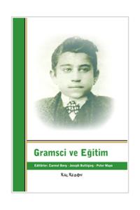 Gramsci Ve Eğitim