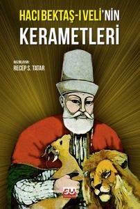 Hacı Bektaş-ı Veli'nin Kerametleri