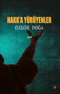 Hakk'a Yürüyenler