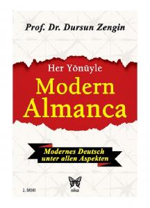 Her Yönüyle Modern Almanca