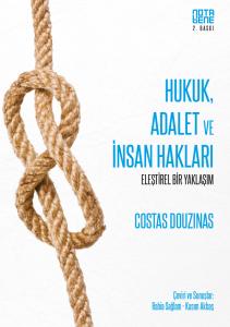 Hukuk, Adalet Ve İnsan Hakları - Eleştirel Bir Yaklaşım