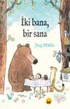 İki Bana, Bir Sana