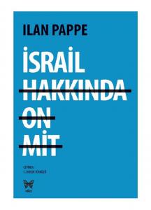 İsrail Hakkında 10 Mit