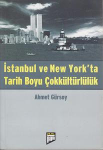 İstanbul Ve New York'ta Tarih Boyu Çokkültürlülük