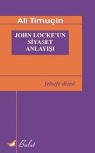 John Locke'un Siyaset Anlayışı