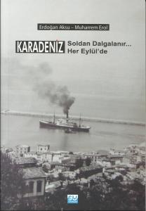 Karadeniz Soldan Dalgalanır