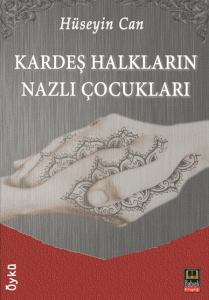 Kardeş Halkların Nazlı Çocukları