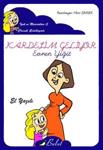 Kardeşim Geliyor