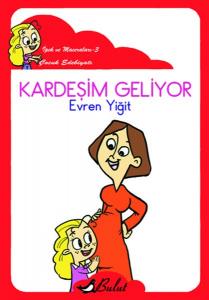 Kardeşim Geliyor