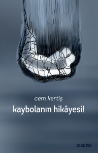 Kaybolanın Hikayesi