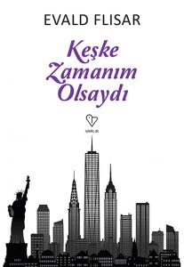 Keşke Zamanım Olsaydı