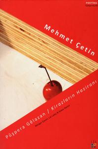 Kirazların Haziranı - Pûşpera Gêlazan