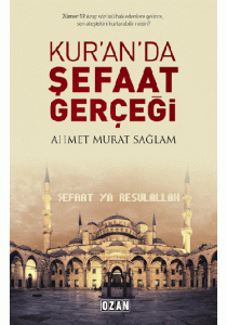 Kuran'da Şefaat Gerçeği