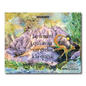 Le Renard Qui Avait Un Grelot A La Queue