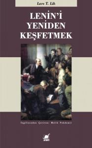 Lenin'İ Yeniden Keşfetmek