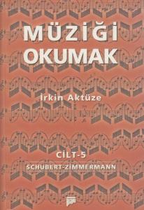Müziği Okumak Cilt 5