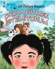 Okula Gitmek İstemiyorum
