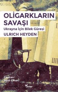 Oligarkların Savaşı