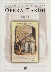 Opera Tarihi Cilt 1