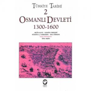 Türkiye Tarihi 2 / Osmanlı Devleti