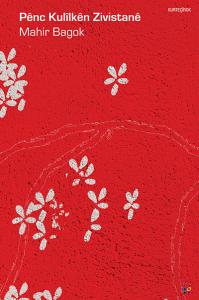 Pênc Kulîlkên Zivistanê