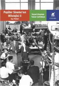 Popüler Sınema'Nın Mıtolojısı Iı