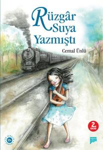 Rüzgâr Suya Yazmıştı (7+ Yaş)