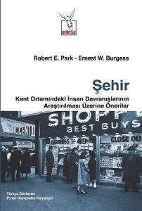 Şehir Kent Ortamındaki İnsan Davranışlarının Araştırılması Üzerine Öneriler