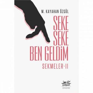 Seke Seke Ben Geldim - Sekmeler - II