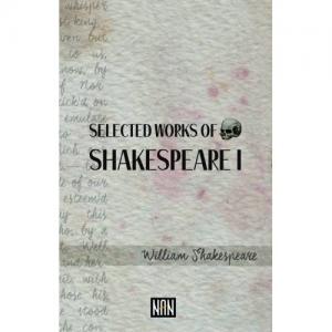 Selected Works Of Shakespeare I